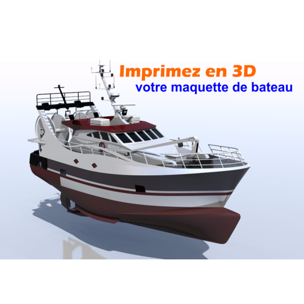 Chalutier Hauturier breton de 21,50 m - Echelle : 1/25 - Fichiers STL